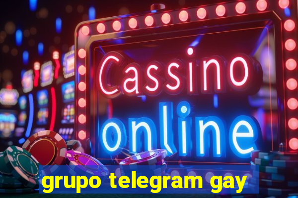 grupo telegram gay